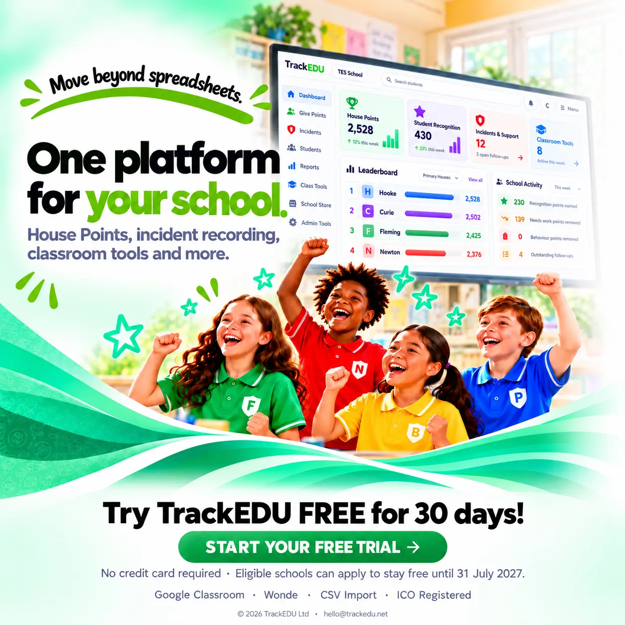 Move beyond spreadsheets. One platform for your school. House Points, incident recording, classroom tools and more.